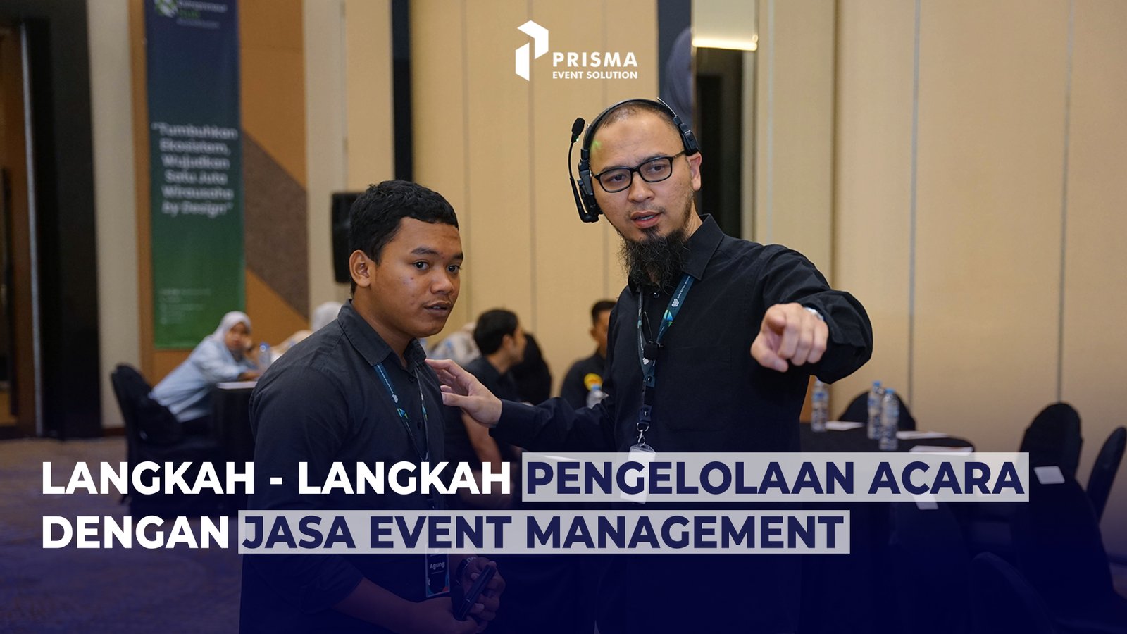 Langkah-Langkah Pengelolaan Acara dengan Jasa Event Management